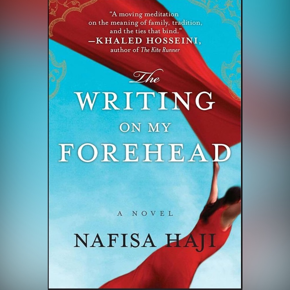 The writing on my forehead - Nafisa Haji